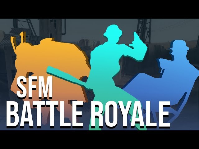 Steg's SFM Battle Royale w/ Tobiased and Desmond