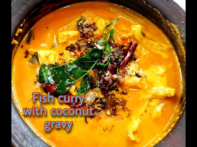 Kerala fish curry | Meen curry with coconut gravy | മീന്‍ കറി | fish curry | fish recipes |