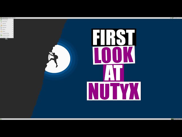 Installation And First Look Of NuTyX