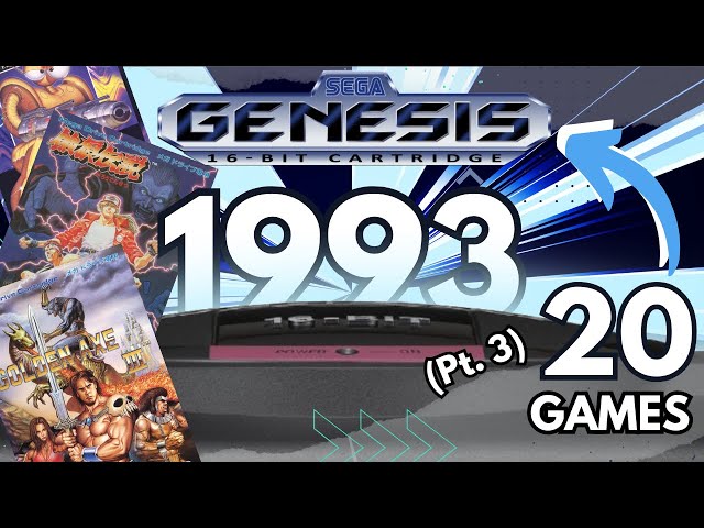 20 🔵 Sega GENESIS games released in 📆 1993 (Pt.  3)  The FINAL STRETCH.