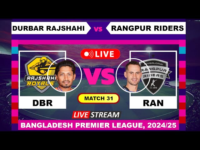 Live - Durbar Rajshahi vs Rangpur Riders | T20 | Bangladesh Premier League | Cricket