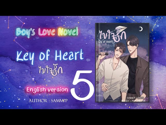 (YAOI) Key of Heart ep.5 (English Version) Thai BL Novel #audiobook  #blnovel