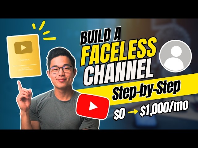 How to Start a Faceless YouTube Channel in 2025 [FREE COURSE]