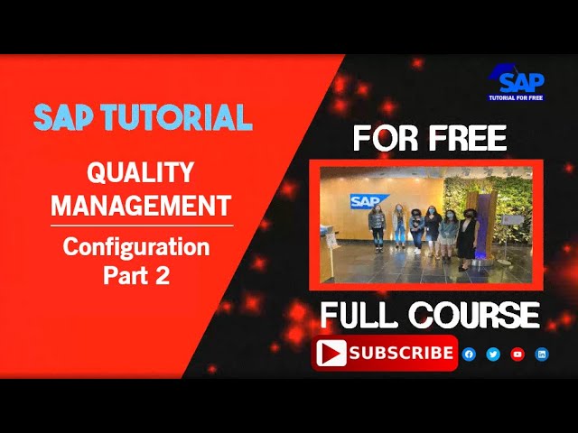 SAP Quality Management | Configuration | Part 2 | SAP QM | SAP Tutorial For Free | SAP ERP Training