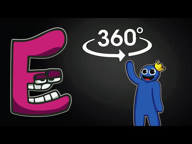 Alphabet lore but its Rainbow friend blue | 360 degree video |Alphabet lore Animation |subuanimation