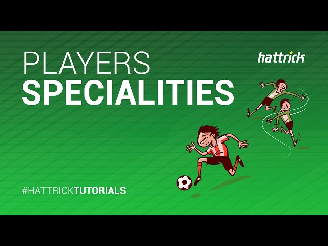 Players - Specialities (Hattrick Tutorial)