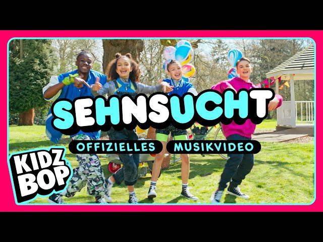 KIDZ BOP Kids - Sehnsucht (Offizielles Musikvideo)