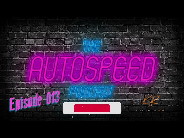 Episode 13 | The Official Autospeed Podcast | Hosted by Crispen Rosevear | Episode 13