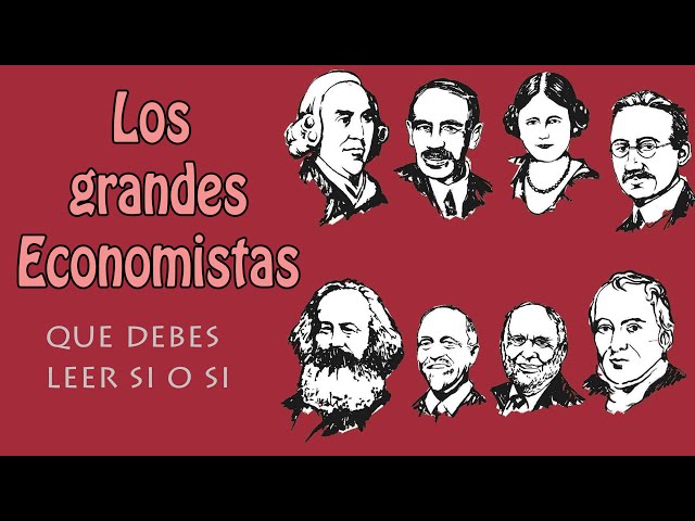 Resumen del Pensamiento Económico | los mejores economistas