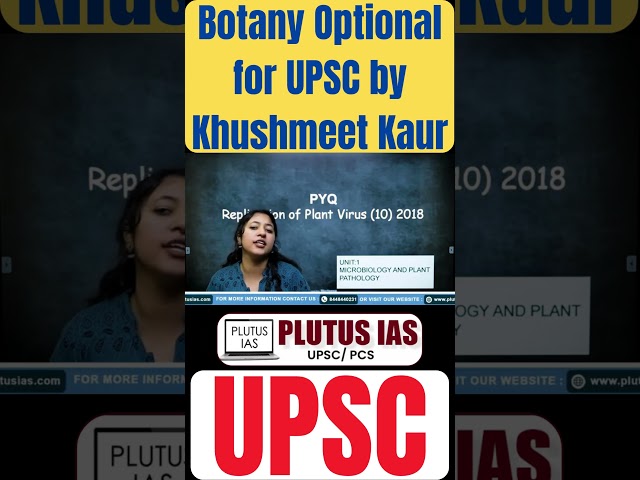 PLUTUS IAS | Botany for UPSC | Plant Viruses: Microbiology & Plant Pathology by Khushmeet Kaur #upsc