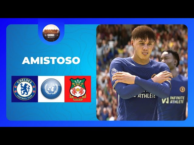 Chelsea X Wrexham - Amistoso | 4K | PS5™