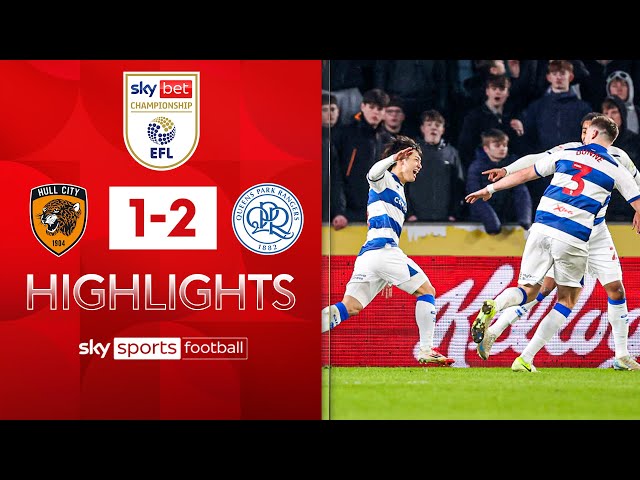 Two absolute WORLDIES! 😱 | Hull 1-2 QPR | Championship Highlights