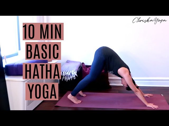 10 Min Basic Hatha Yoga for Beginners | Beginners Yoga Routine | ChriskaYoga