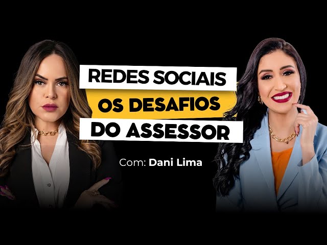 Os desafios do Assessor político nas redes sociais