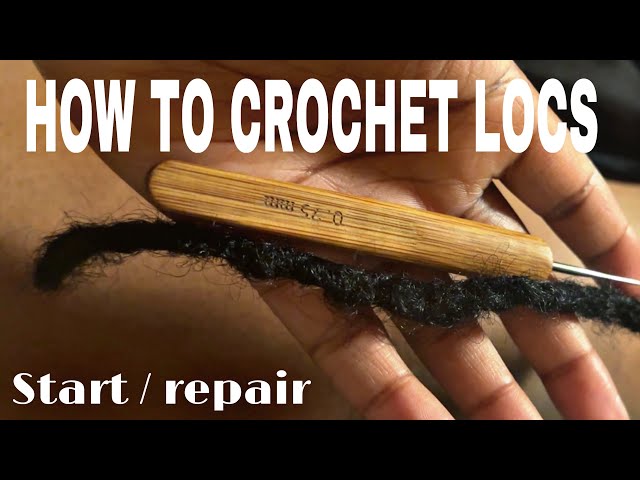 HOW TO CROCHET LOCS | START • REPAIR