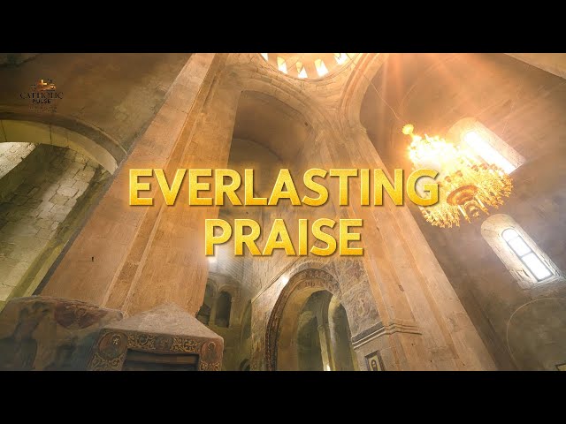 Everlasting Praise (with Lyrics)