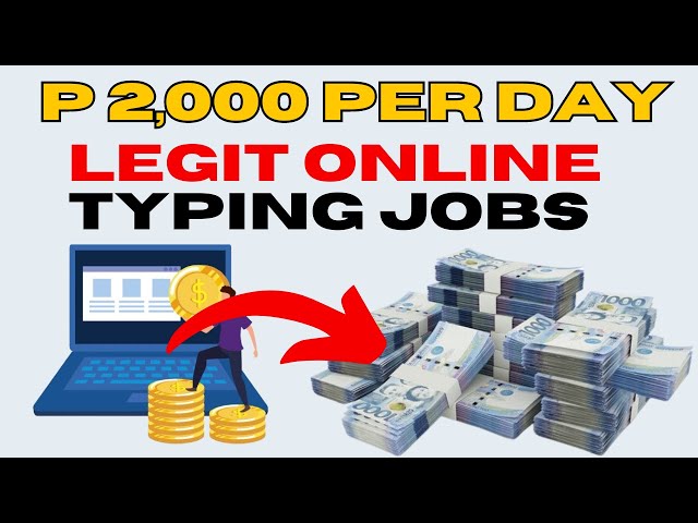 10 LEGIT TYPING JOBS IN THE PHILIPPINES - SEPTEMBER 2024