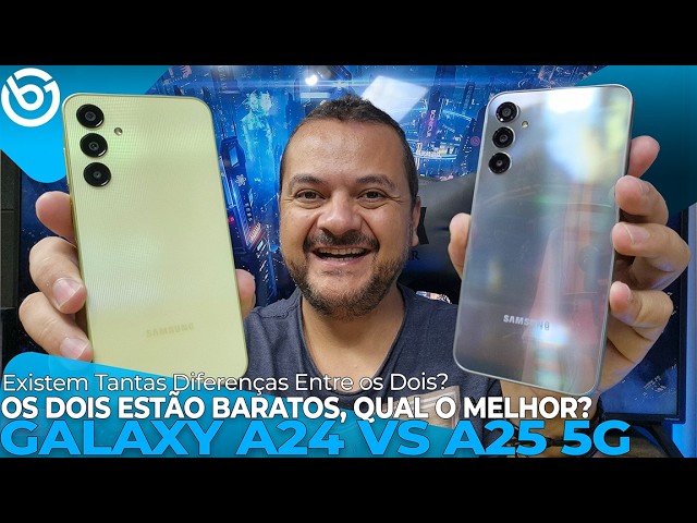 Galaxy A24 vs A25 5G | Duas Opções BARATAS, QUEM TEM o MELHOR CUSTO x BENEFÍCIO? Comparativo