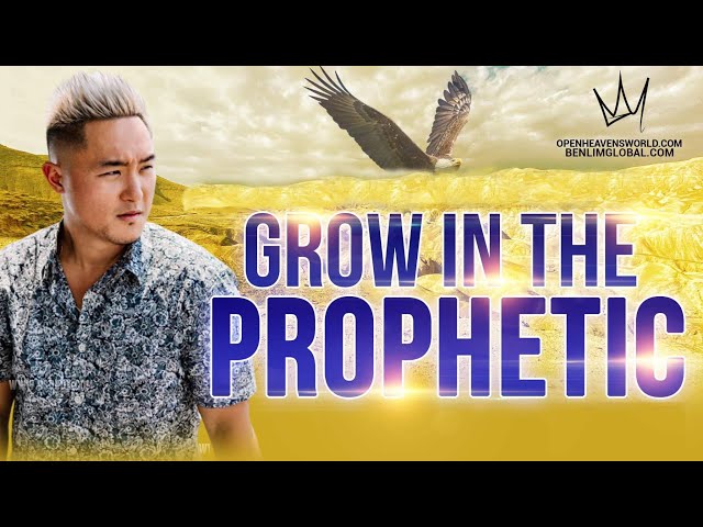 GROW IN THE PROPHETIC PT. 2 "The Maturity of a Prophetic Person"