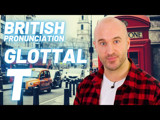 Glottal T, True T, Posh RP T, American T | Ultimate British Pronunciation Lesson 1