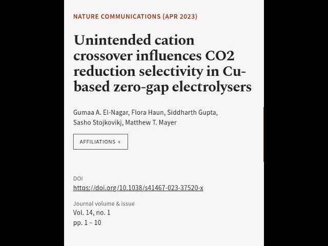 Unintended cation crossover influences CO2 reduction selectivity in Cu-based zero-gap... | RTCL.TV