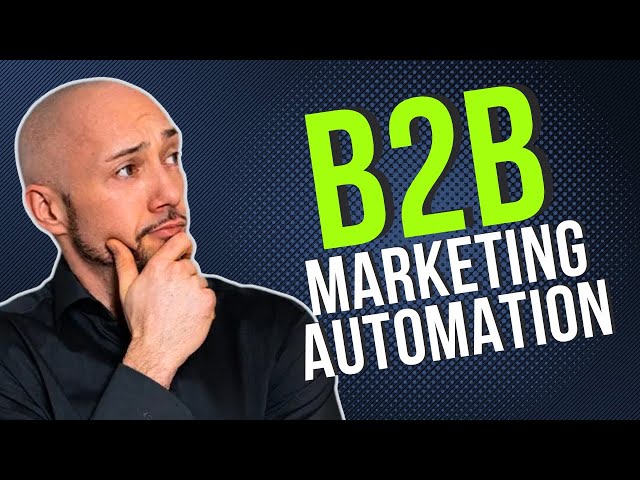 So geht B2B Marketing Automatisierung - praktische Beispiele