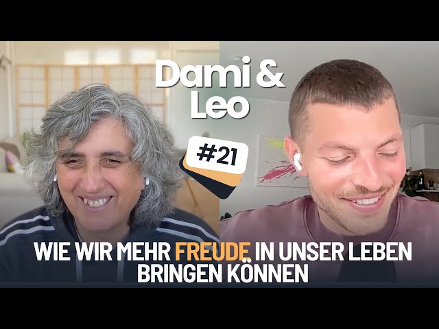 Wie wir mehr Freude in unser Leben bringen können - Dami und Leo von @humansarehappy im Gespräch