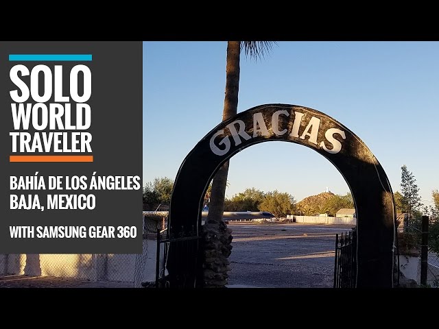 Bahía de los Ángeles, Baja California Sur, Mexico in 360 Degrees Pt5