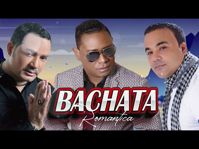 RAULÍN RODRÍGUEZ, ZACARÍAS FERREIRA Y JOE VERAS - BACHATA MIX  ROMANTICA 2024