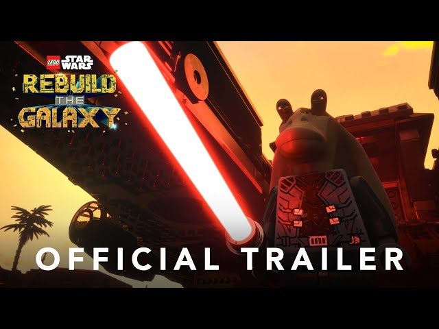 ​LEGO® STAR WARS™ | Rebuild the Galaxy Official Trailer​​​