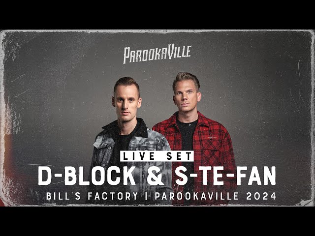 PAROOKAVILLE 2024 | D-BLOCK & S-TE-FAN