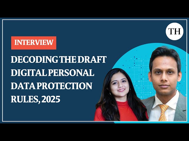 What do the Draft Digital Personal Data Protection Rules, 2025 entail?