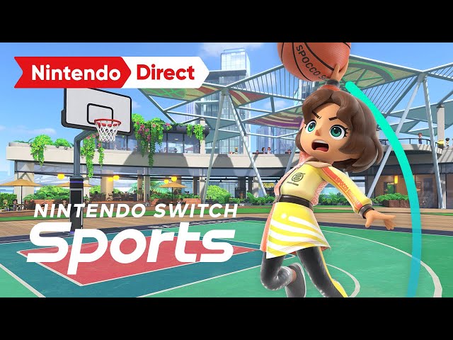 Nintendo Switch Sports - Basketball Trailer - Nintendo Switch