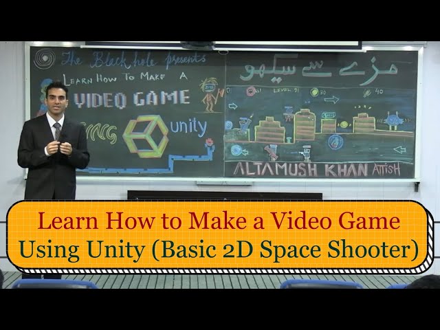 Learn How to Make a Video Game Using Unity (Basic 2D Space Shooter) | Altamush Khan Attish