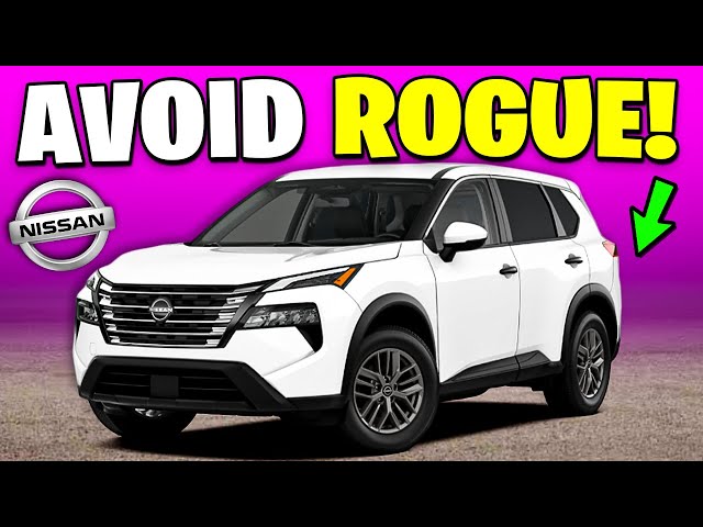 8 Reasons Why You SHOULD NOT Buy Nissan Rogue!