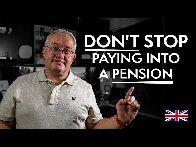 DON'T STOP paying into a pension (UK)