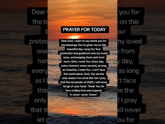 TODAY'S PRAYER #prayer #prayers #amen