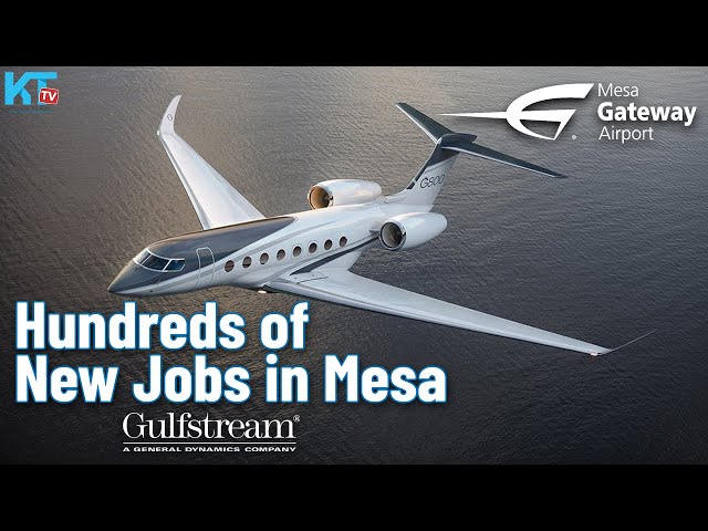 250 New Jobs in Mesa: Gulfstream Opens Customer Support Center