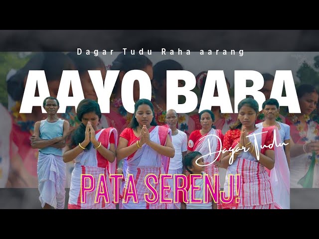 AAYO BABA, PATA SERENJ (FULL VIDEO) | DAGAR TUDU | LUBUIBAHA  | NEW SANTHALI VIDEO 2023