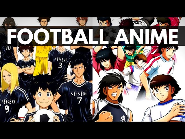 BEST FOOTBALL ANIME OF ALL TIME