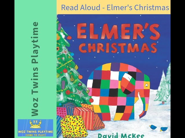 Read Aloud - Elmer's Christmas