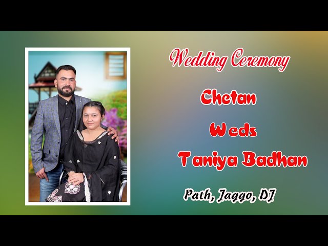 Wedding Ceremony॥ Chetan weds Taniya Badhan॥ Path,Jago,DJ॥ Gangar Studio Chankoya Mob.98787-92390