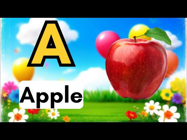 Learn ABC with Fun Songs for Kids | A for Apple Alphabet Learning Video for Toddlers and Preschooler