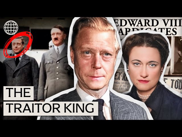 The Scandalous Reign Of Edward VIII