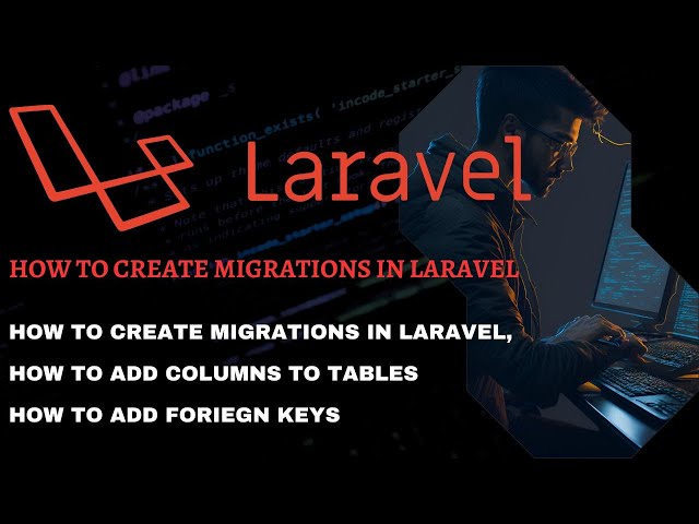 laravel migrations | How to create migration in Laravel