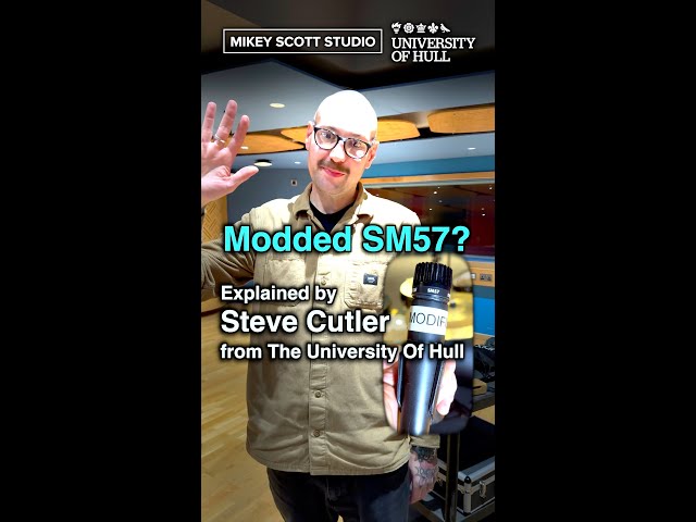 A Modded Shure SM57? Explained by Steve Cutler from The University Of Hull #shorts #sm57 #shure