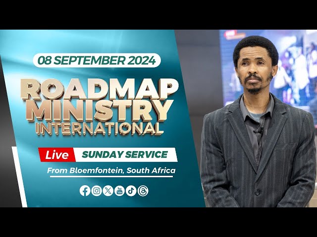 Roadmap Ministry International LIVE Sunday Service - 08.09.2024