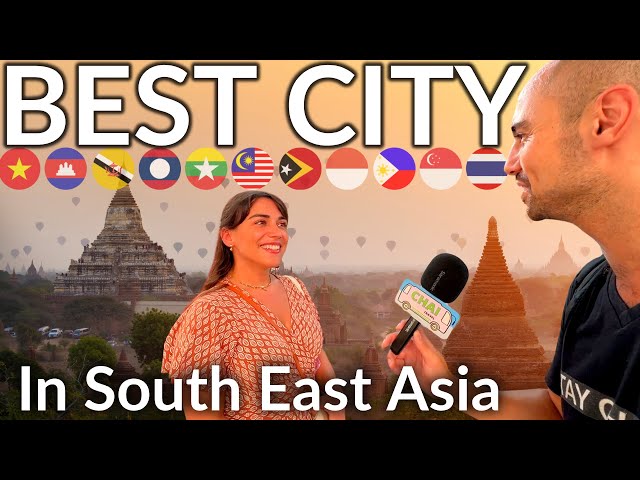 What's The Best City In South East Asia To Visit?