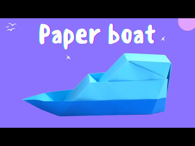 How to make a paper boat