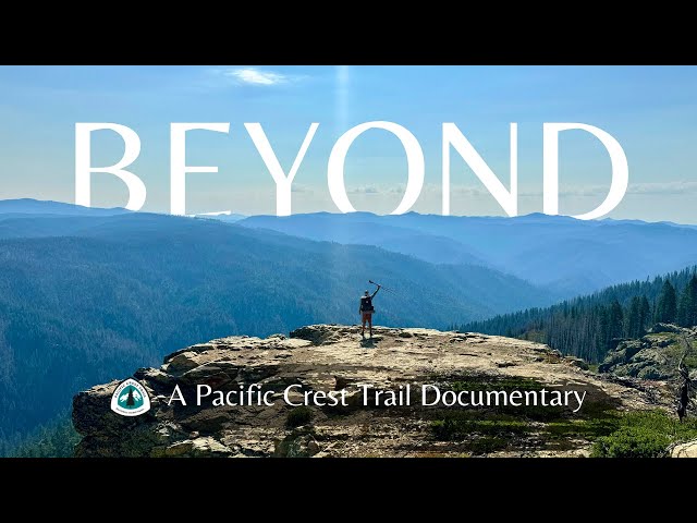 BEYOND - A Pacific Crest Trail Documentary (2024)